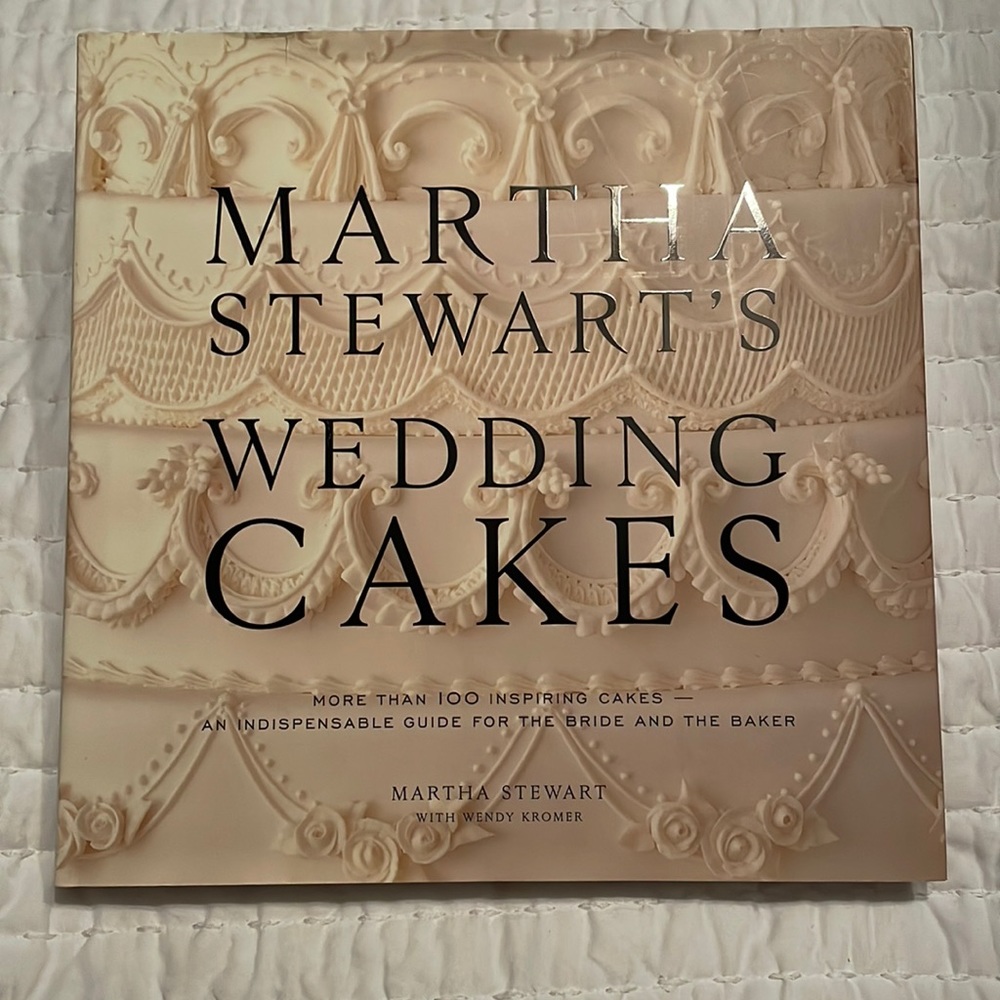 Martha Stewart’s Wedding Cakes Hardback Book